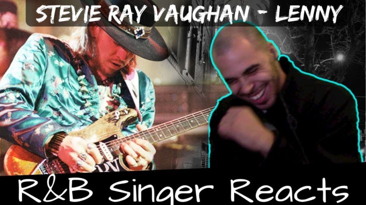 R&B Head Reacts to Stevie Ray Vaughan – Lenny Live at El Mocambo