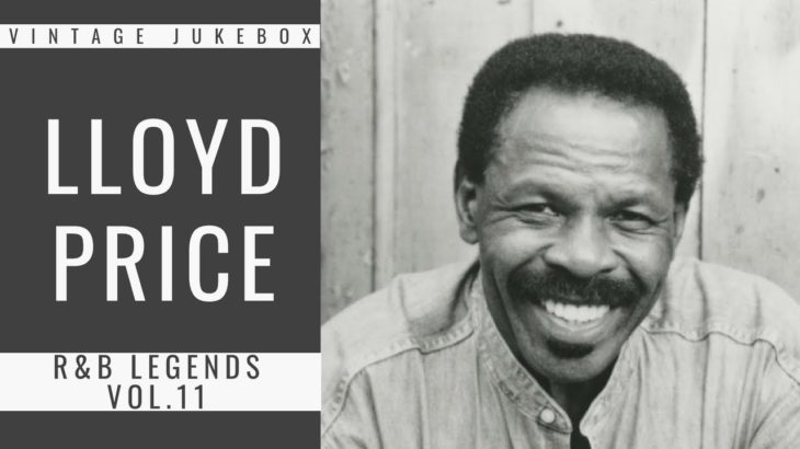 R&B Legends vol.11 – Lloyd Price (FULL ALBUM – BEST OF R&B)