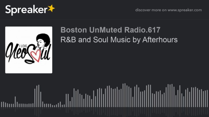 R&B and Soul Music by Afterhours (part 1 of 21)