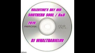 Southern Soul – Soul Blues / R&B Valentine’s Day Mix 2019 – “Love Zone” – Dj WhaltBabieLuv  CD #48