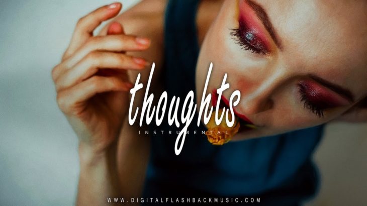 “Thoughts”  R&B / Pop Rap Instrumental 2019 | Piano Trapsoul | Ariana Grande Type Beat (Free)