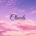 Trap Soul Type Beat “Clouds” R&B Soul & Rap Instrumental 2019