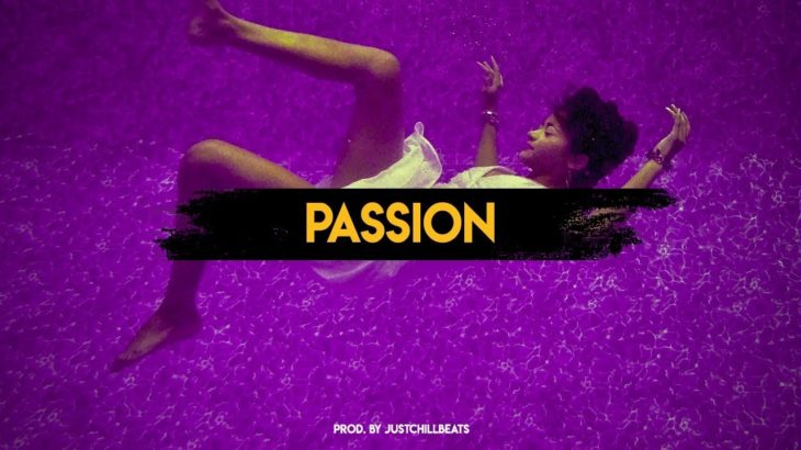 Trapsoul Type Beat – “Passion” | Smooth R&B Instrumental 2019