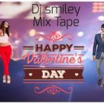 Valentine’s day R&B Mix By Dj Smiley