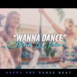 ‘Wanna Dance’ – Happy Pop Dance Beat Instrumental 2019 (Top 40 R&B)