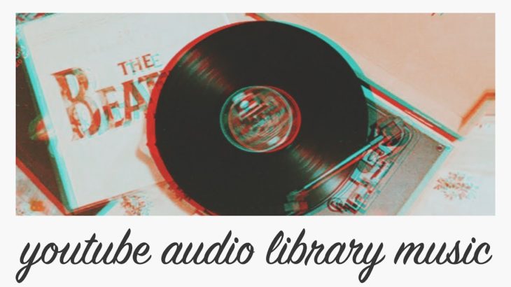 my favourite r&b tracks from youtube audio library