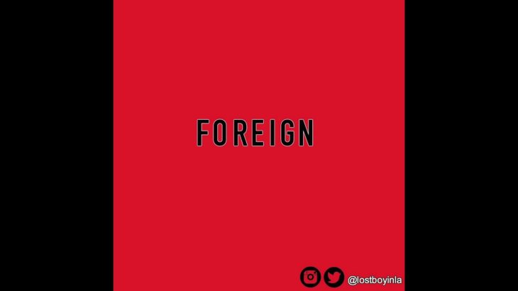 Drake x The Weeknd Type Beat “Foreign” | 2019 R&B Type Beat | Prod. by LostBoy