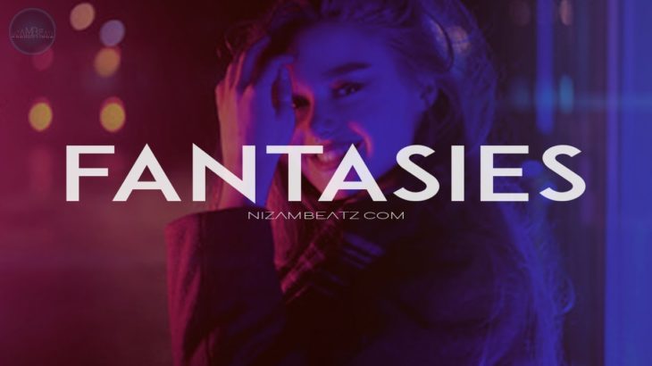 [2019] Chill R&B Type Beat “FANTASIES” | Trapsoul Instrumental | Smooth R&B Instrumental 2019