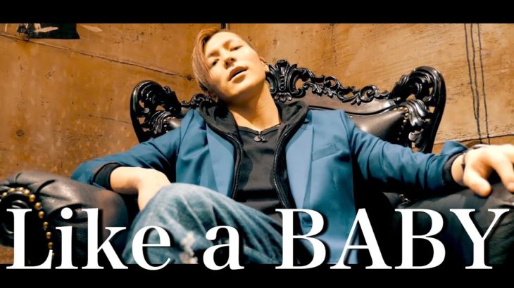 【レペゼン地球】35thシングル『Like a BABY』