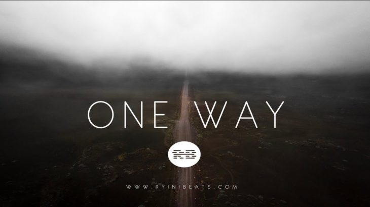 Acoustic Guitar Type Beat “One Way” (R&B/ Hip Hop Instrumental 2019)