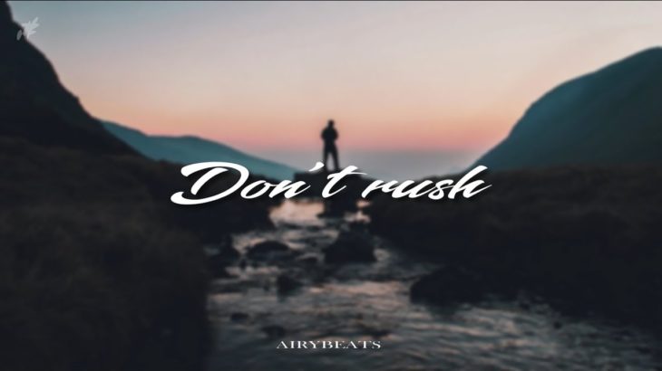 BEAT 2019 | DON’T RUSH – Type beat Bazzi | Hip-Hop / R&B instrumental (prod. AIRYBEATS)