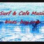 朝カフェ音楽BGMハワイアンレゲエ＆ボサノバ風＆サーフ＆カフェミュージック