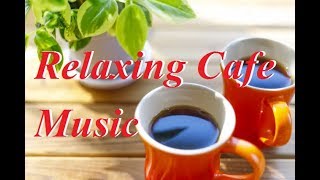 朝音楽BGM・癒しのカフェミュージックギター（Cafe Lounge Music）