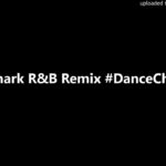 Baby Shark R&B Remix #DanceChallenge