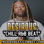 Beatz.Lowkey – Desirous /Ty Dolla Sign Type Beat 2019 – Chill R&B Beat 2019