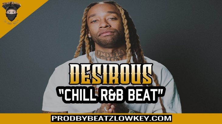 Beatz.Lowkey – Desirous /Ty Dolla Sign Type Beat 2019 – Chill R&B Beat 2019