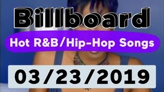 Billboard Top 50 Hot R&B/Hip-Hop/Rap Songs (March 23, 2019)