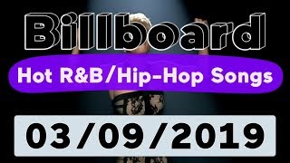 Billboard Top 50 Hot R&B/Hip-Hop/Rap Songs (March 9, 2019)