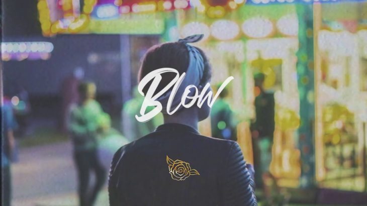 ‘Blow’ Chill Trap/R&B Type Beat (Prod. Mors)