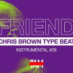 Chris Brown Type Beat 2019 | R&B Slow Jam | “Friend“ Instrumental #08 Prod by 9AM