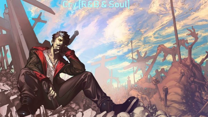 Cry [R&B & Soul] [No copyright]