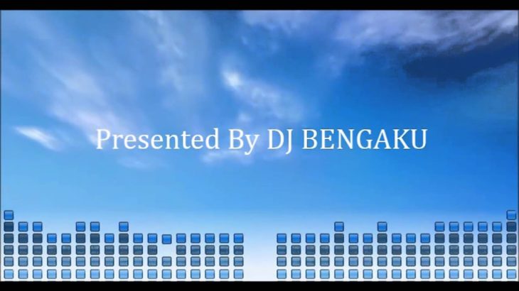 頑張れ高校生！前向きになれる曲/ハウス・ダンス/テクノポップ/DJ BENGAKU / 洋楽EDM