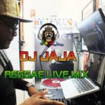 DJ JAJAの新年のライブレゲエミックス！DJ JAJA New Year’s Holiday Mix!
