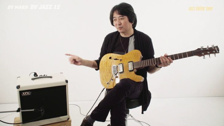 矢堀孝一が試奏＆レビュー！DV MARK DV JAZZ 12& DV LITTLE JAZZ｜Jazz Guitar Gear Vol.1連動動画