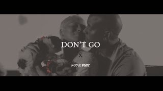 “Don’t go” – R&B Instrumental/Beat New2019 (prod.N-SOUL BEATZ)