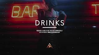 🍷 “ Drinks “ – Smooth Trap Soul R&B instrumental 2019
