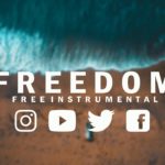 F R E E D O M | R&B × Type Beat × [FREE] | Instrumental