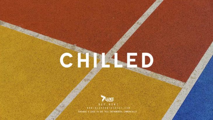 [FREE] Kehlani x Bryson Tiller Type Beat R&B Soul “C H I L L E D” Smooth Instrumental | Prod. D’Luxe