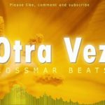 [FREE] “OTRA VEZ🎤” Alex Rose x Chris Brown Type Beat | R&B, Trap Beat Instrumental