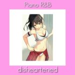 [FREE] Piano R&B type beat –  disheartened ( Prod . By SECRET BEATS ) Instrumental 2019