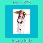 [FREE] Pop x R&B – lovely lady ( Prod . By SECRET BEATS ) Instrumental 2019