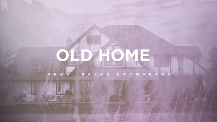 [FREE] Smooth R&B Type Beat – “Old Home” (prod. Razor Boomarang)