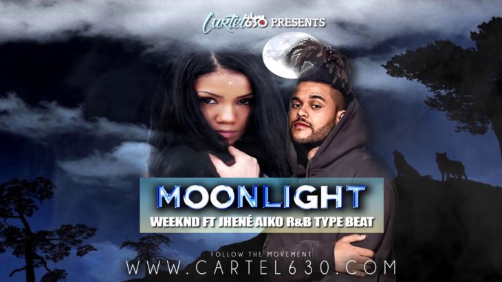 FREE Weeknd ft Jhené Aiko R&B Type Beat / Moonlight (Prod. Cartel630)