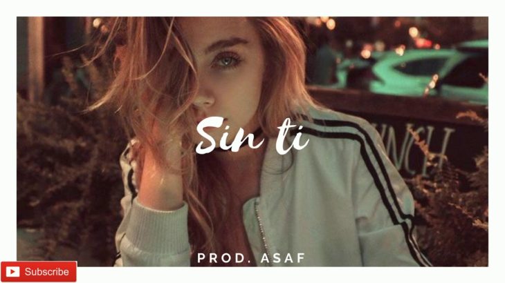 [FREE]Beat de Trapeton / R&B / Dancehall “sin ti ” (Prod, Asaf ) C.B.R.