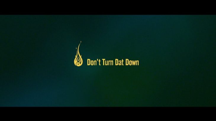 Fire Ball – Don’t Turn Dat Down