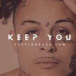 [Free] Lil Skies Drake Type Beat 2019 | Keep You | R&B Trap Type Beat | Free Download 2019
