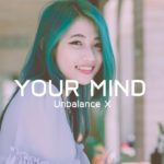 [Free] “Your Mind” Tarp soul R&B Beat Instrument 2019 (Prod. Unbalance X)