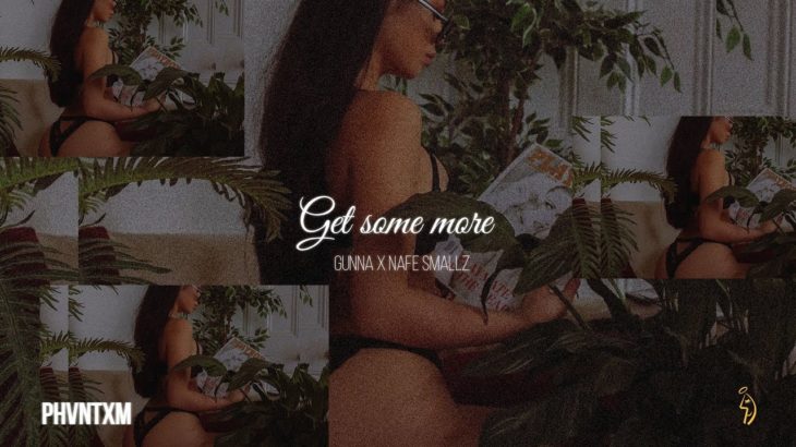 “Get Some More” // Gunna x Nafe Smallz Type Beat 2019 | R&B Type Beat / R&B Instrumentals 2019