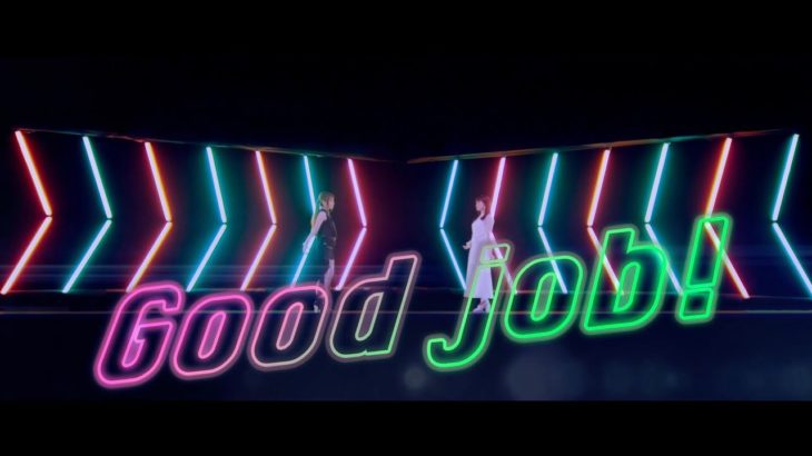 『Good job！』Music Video（2chorus Ver.）シェリル・ノーム starring May’n／ランカ･リー＝中島 愛＿「マクロスF」10周年記念企画シングル