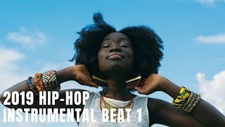 Hip-Hop R&B Instrumental 2019 | #Instrumentals Mix