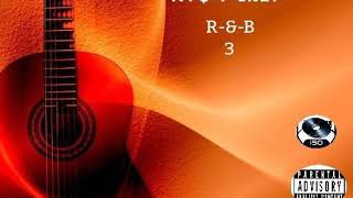 IVY $#!+ ONLY – R&B 3