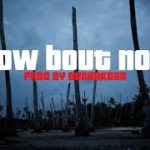 Instrumental | ‘How Bout Now’ Vocal Mix R&B Trap Emotional Piano Rap Type Beat
