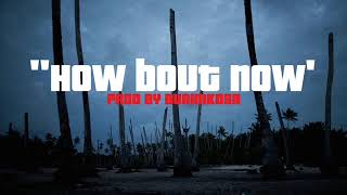 Instrumental | ‘How Bout Now’ Vocal Mix R&B Trap Emotional Piano Rap Type Beat