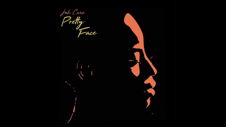Jah Cure – Pretty Face | Official Audio