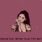 Kehlani Feat. Bryson Tiller Type Beat “Lay Down” R&B/Trapsoul Instrumental 2019 Prod. @martinzbeats
