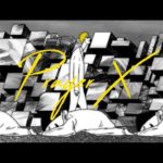King Gnu – Prayer X